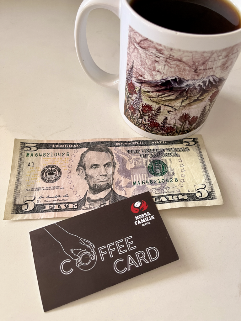 $5 cash and Nossa coffee card for carpooling